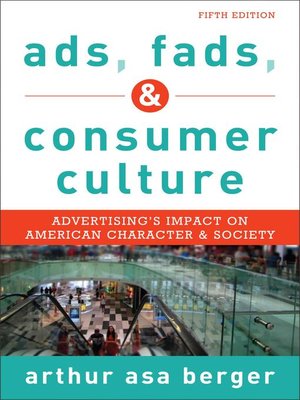 cover image of Ads, Fads, and Consumer Culture
